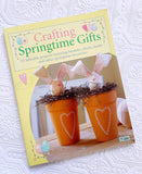 ‘Crafting Springtime Gifts’ Book